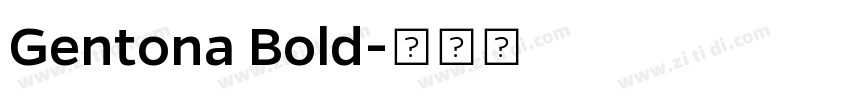 Gentona Bold字体转换